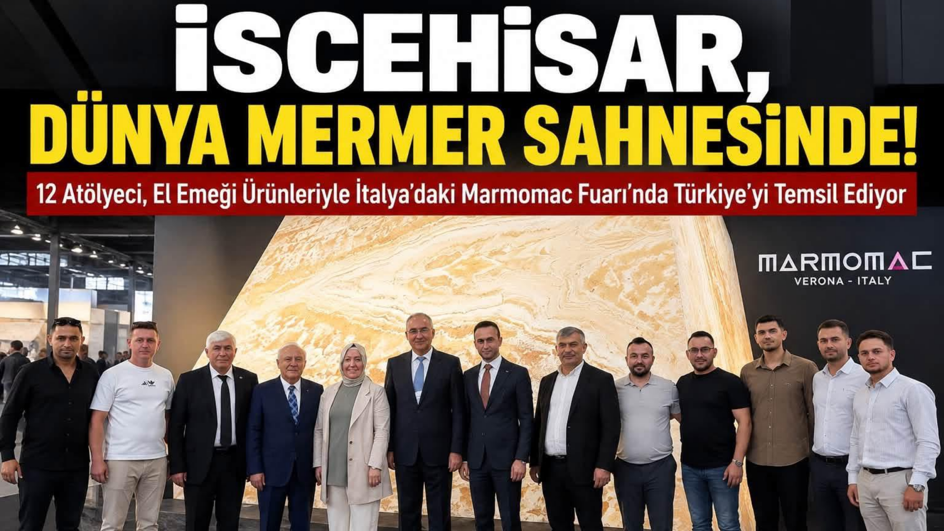 İscehisar Mermeri ve Genç Ustalar Marmomac’ta Dünya Sahnesine Çıktı